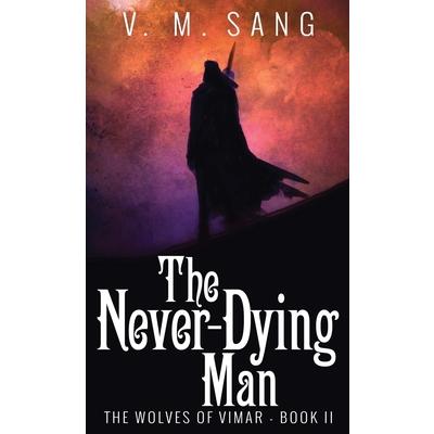 The Never-Dying Man