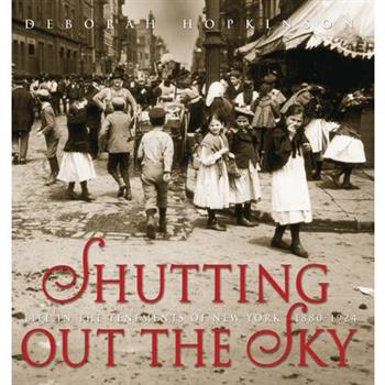 Shutting Out the Sky