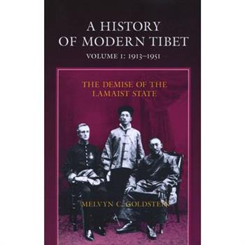 A History of Modern Tibet, 1913-1951
