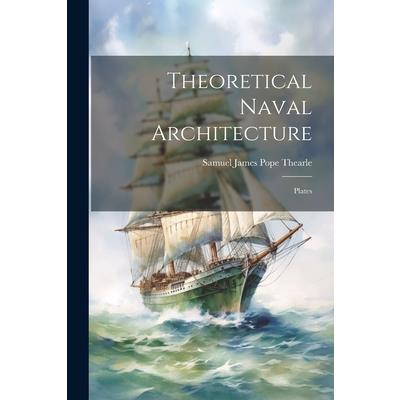 Theoretical Naval Architecture