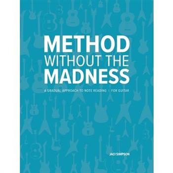 Method Without the Madness