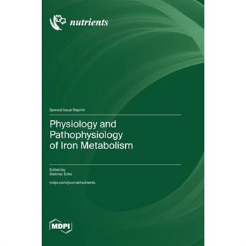 Physiology and Pathophysiology of Iron Metabolism