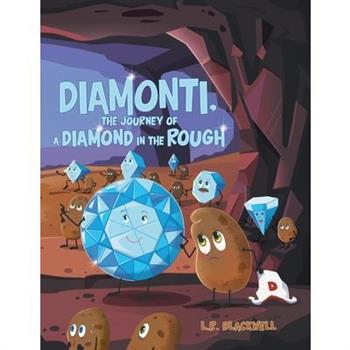 Diamonti, The Journey of a Diamond in the Rough