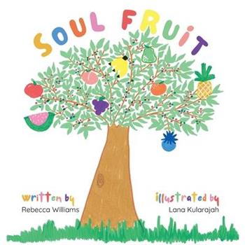 Soul Fruit