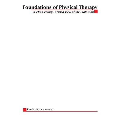 Foundations of Physical Therapy
