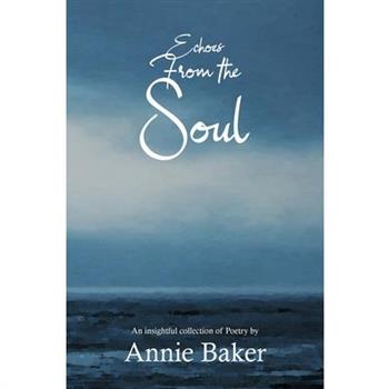 Echoes from the Soul