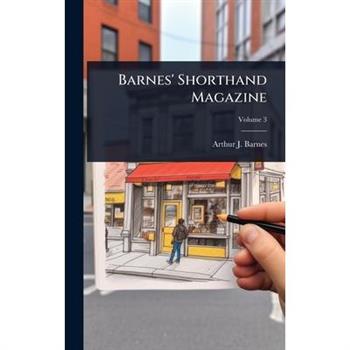 Barnes’ Shorthand Magazine