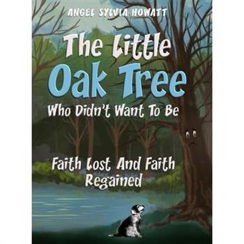 The Little Oak Tree