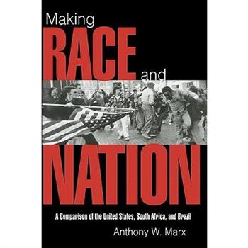 Making Race and Nation