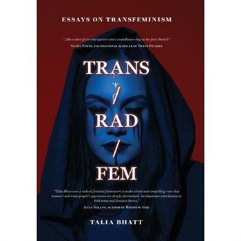 Trans/Rad/Fem
