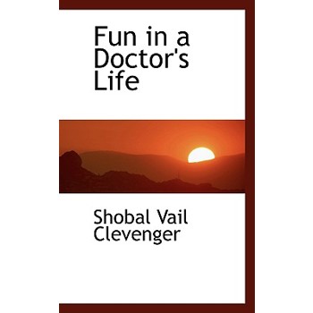 Fun in a Doctor’s Life