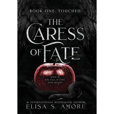The Caress Of Fate