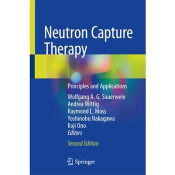 Neutron Capture Therapy
