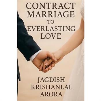 Contract Marriage to Everlasting Love