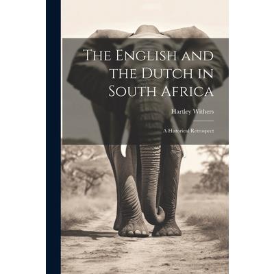 The English and the Dutch in South Africa