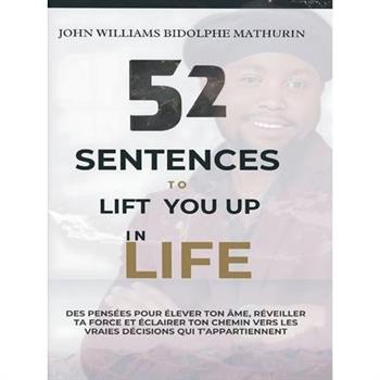 52 Sentences to Lift You Up in Life