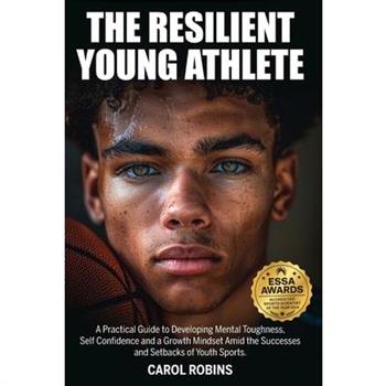 The Resilient Young Athlete