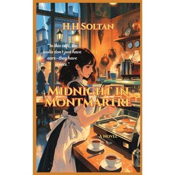 Midnight in Montmartre