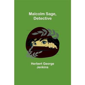 Malcolm Sage, Detective