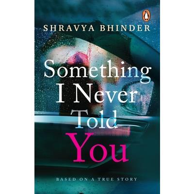 Something I Never Told You
