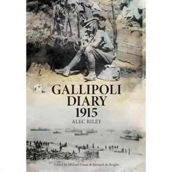 Gallipoli Diary 1915