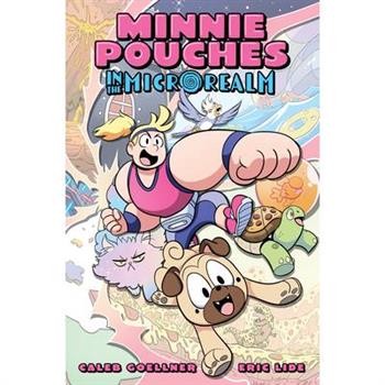 Minnie Pouches in the Microrealm