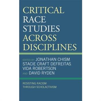 Critical Race Studies Across Disciplines