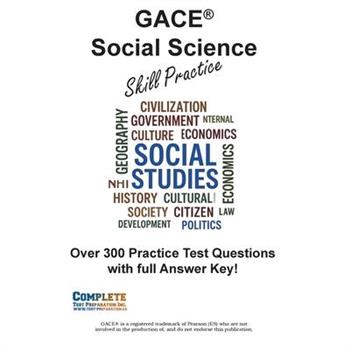 GACE Social Science Skill Practice