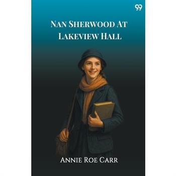 Nan Sherwood At Lakeview Hall