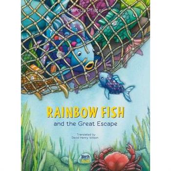 Rainbow Fish and the Great Escape