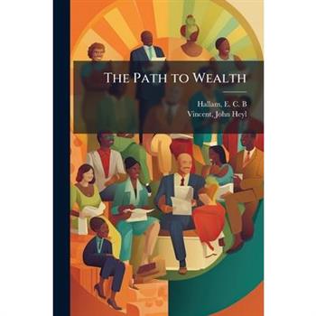 The Path to Wealth