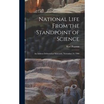 National Life From the Standpoint of Science