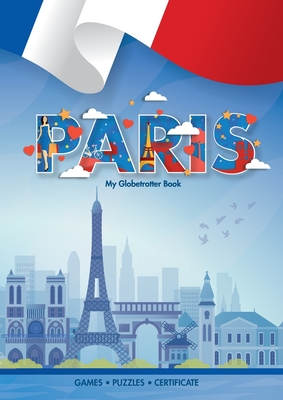 Paris (My Globetrotter Book)