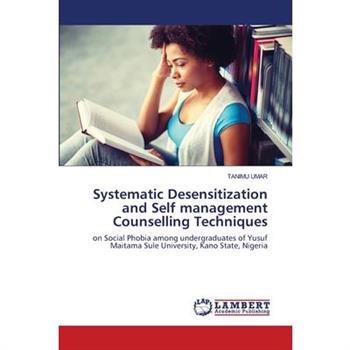 Systematic Desensitization and Self management Counselling Techniques