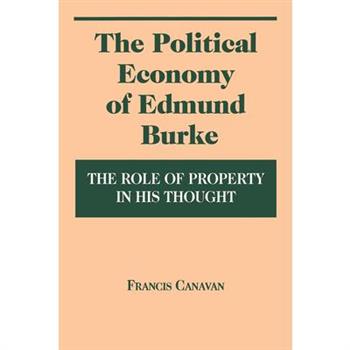 The Political Economy of Edmund Burke