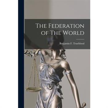 The Federation of The World