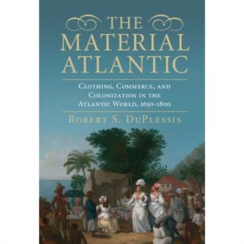 The Material Atlantic