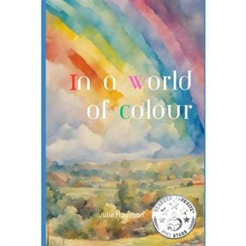 In a world of colour