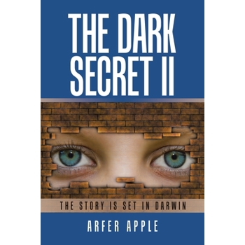 The Dark Secret II