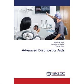 Advanced Diagnostics Aids