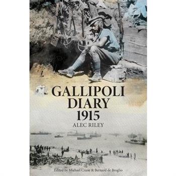 Gallipoli Diary 1915