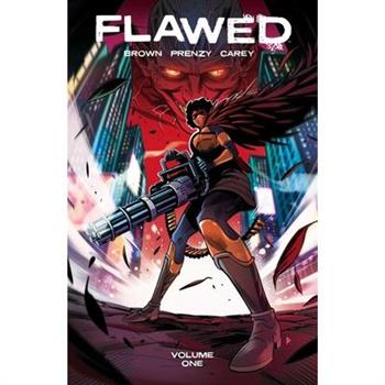 Flawed Volume 1