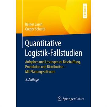 Quantitative Logistik-Fallstudien