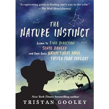 The Nature Instinct