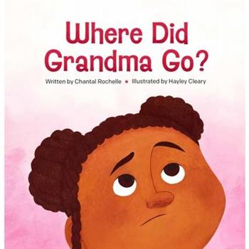 Where Did Grandma Go?