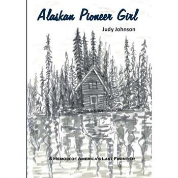 Alaskan Pioneer Girl