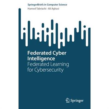 Federated Cyber Intelligence