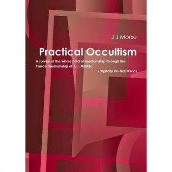 Practical Occultism (Digitally Re-Mastered)