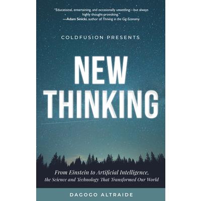 Coldfusion Presents: New Thinking