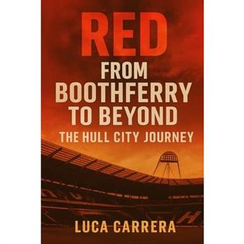 Red From Boothferry to Beyond
